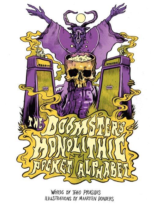 Title details for The Doomster's Monolithic Pocket Alphabet by Theo Prasidis - Available